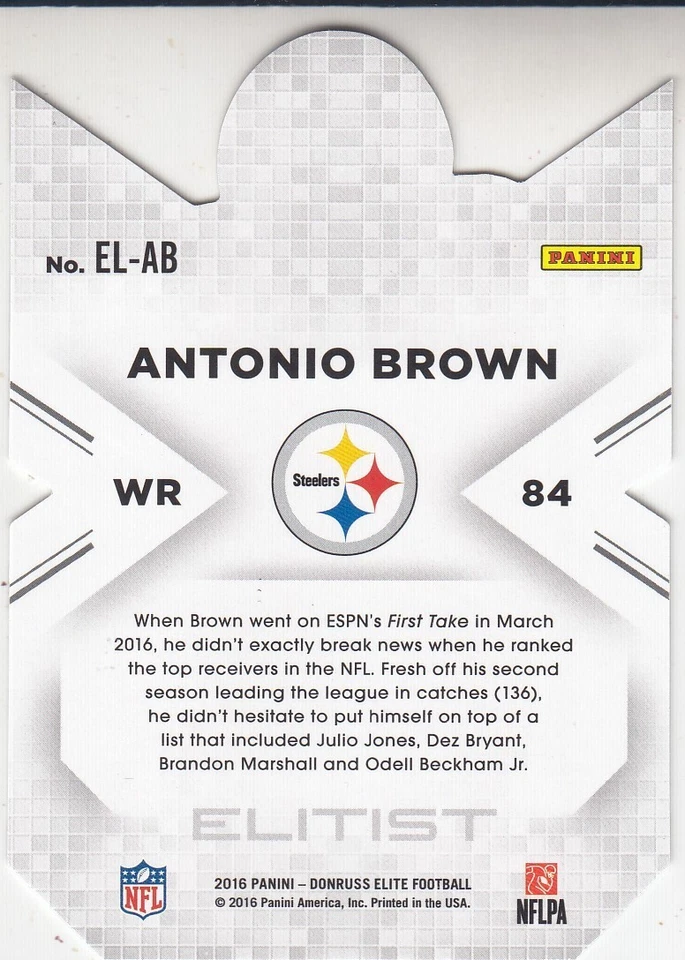 ANTONIO BROWN 2016 Panini Donruss Elite Elitist #ELAB Steelers - Image 2 of 2