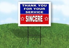 SINCERE THANK YOU SERVICE 18 in x 24 in Yard Sign Road Sign with Stand