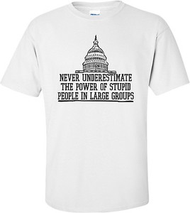 stupid underestimate never shirt power