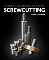 Screwcutting | Marcus Bowman | Englisch | Buch | Crowood Metalworking Guides