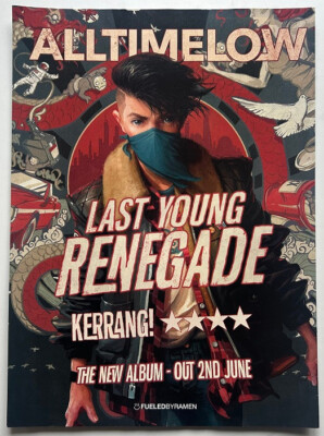 ALL TIME LOW - LAST YOUNG RENEGADE 2017 Full page UK magazine ad