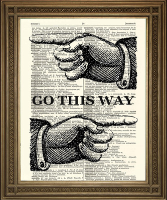 WHICH DIRECTION: 'Go This Way' Vintage Finger Art Print on Old Dictionary Page