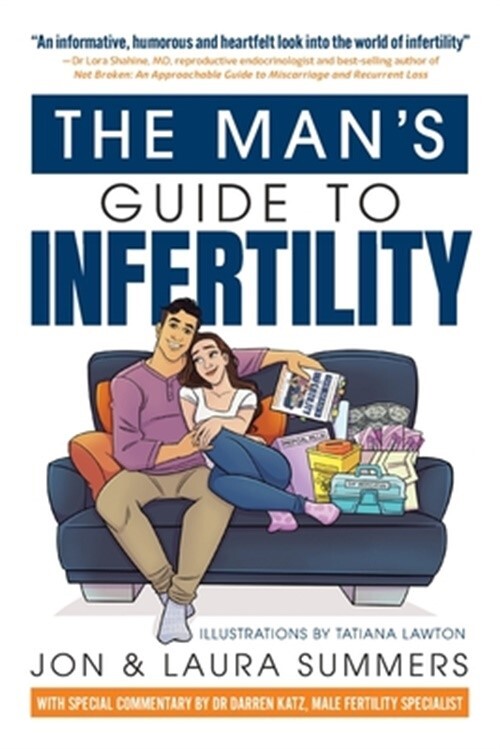 The Man's Guide to Infertility (Paperback or Softback)