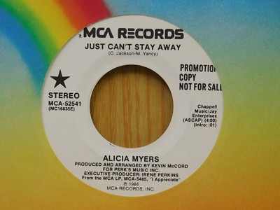 Alicia Myers promo 45 Just cant Stay Away bw same on MCA 