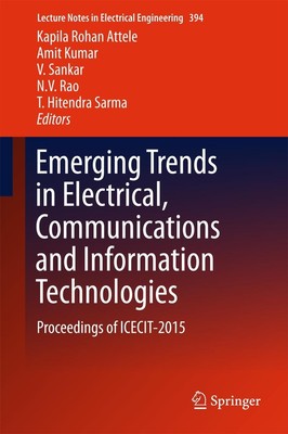 Kapila Rohan Attele (u. a.) | Emerging Trends in Electrical, Communications...