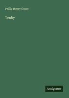 Tenby Philip Henry Gosse