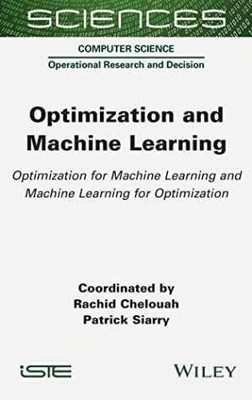 Optimization and Machine - Hardcover, by Chelouah Rachid; Siarry - Very Good