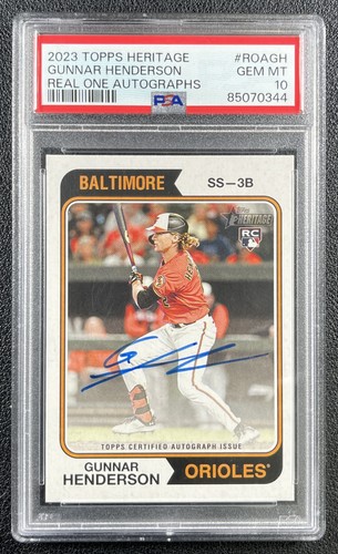 GUNNAR HENDERSON PSA 10 2023 TOPPS HERITAGE #ROA-GH ROOKIE REAL ONE AUTO RC 344