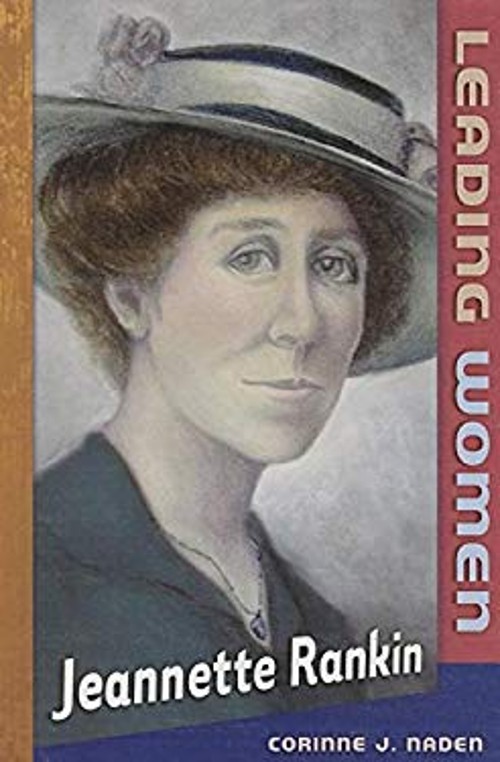 Jeanette Rankin Hardcover Corinne Naden