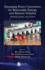 Emerging Power Converters for Renewable Energy and Electric Vehicles : Modeli...