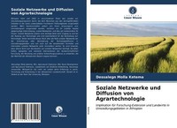 Soziale Netzwerke Und Diffusion Von Agrartechnologie | Buch | 9786203379549