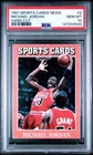 Michael Jordan 1991 Sports Cards News Magazine Hand Cut PSA 10 - Pop 72