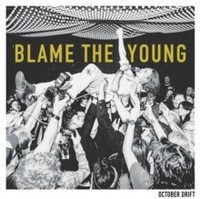 October Drift - Blame The Young Tri-Colour Vinyl 1 X 12 Vinyl Album - G1398Z