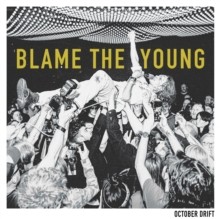 October Drift - Blame The Young Tri-Colour Vinyl 1 X 12 Vinyl Album - G1398Z-image