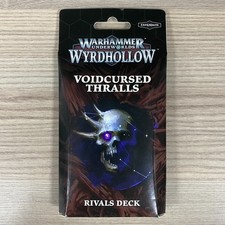 WARHAMMER UNDERWORLDS WYRDHOLLOW VOIDCURSED THRALLS RIVALS DECK AOS EXPANSION