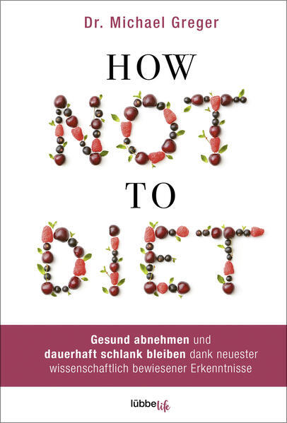 Thumbnail - How Not To Diet | Michael Greger | 2020 | Deutsch