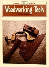 Woodworking Tools by Philip Walker Shire Album 50 PB