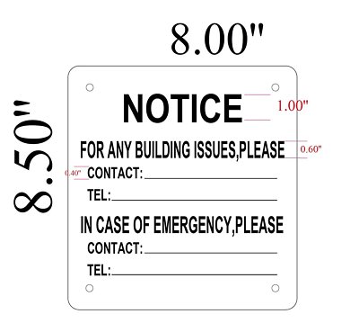 ''Notice for any building issues Please contact '' sign ( Aluminum Sign )-REF24-10