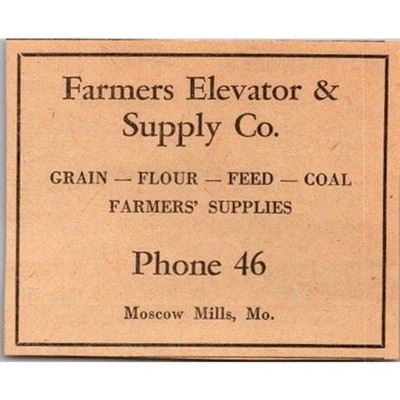 Farmers Elevator & Supply Co Grain Flour Moscow Mills MO 1948 MO Ad SAI5-S21
