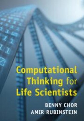 Amir Rubinstein (u. a.) | Computational Thinking for Life Scientists | Buch