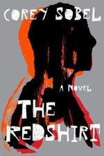 The Redshirt: A Novel (University Press of Kentucky New Poetry & Prose Series)