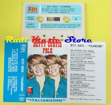 MC BETTY CURTIS Italianissime Folk ALPHA RECORD C 3017 no cd lp dvd vhs