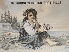 Dr. Morse's Indian Root Pills, Victorian Trade Card, Morristown, NY