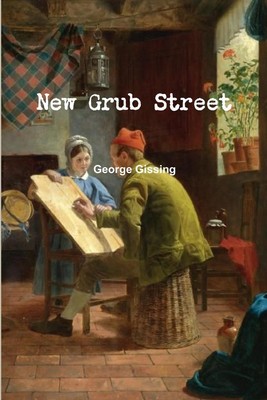 New Grub Street George Gissing Taschenbuch Englisch 2012 [.]