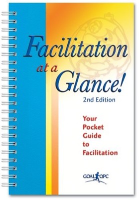 Facilitation at a Glance!: A Pocket..., Bens, Ingrid M.