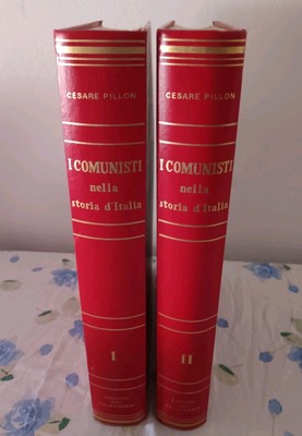 CESARE PILLON DIE KOMMUNISTEN IN DER GESCHICHTE ITALIENS Ed.DER KALENDER (1967) P.C.I.