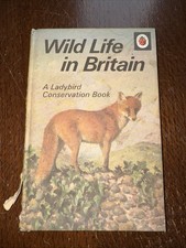 Ladybird Book Wild Life in Britain Series 727, 1972 Edition