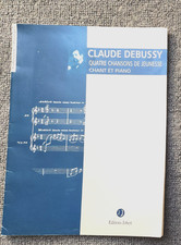 Chansons de Jeunesse 4 Claude Debussy Book Softcover Soprano Voice and Piano
