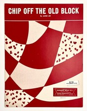 Chip Off The Old Block 1959 Vintage Sheet Music Piano Vocal James Lee
