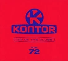 Kontor Top Of The Clubs Vol.72 von Various | CD | Zustand sehr gut
