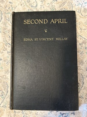 Second April - Edna st Vincent Millay - First Edition