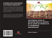 Dianna Grigoras | CorréLation Entre La Diversité Dans Le Secteur De La Santé...