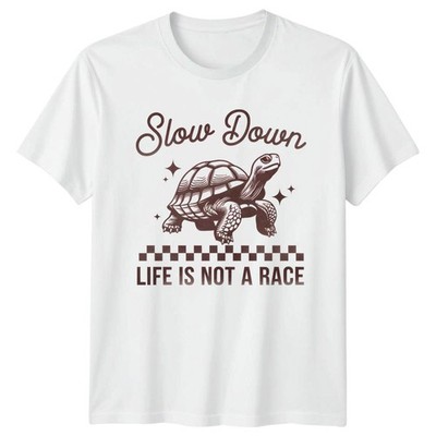 Slow Down Life Is Not A T-Shirt Schildkröte sarkastisch Lifestyle Geburtstag Geschenk