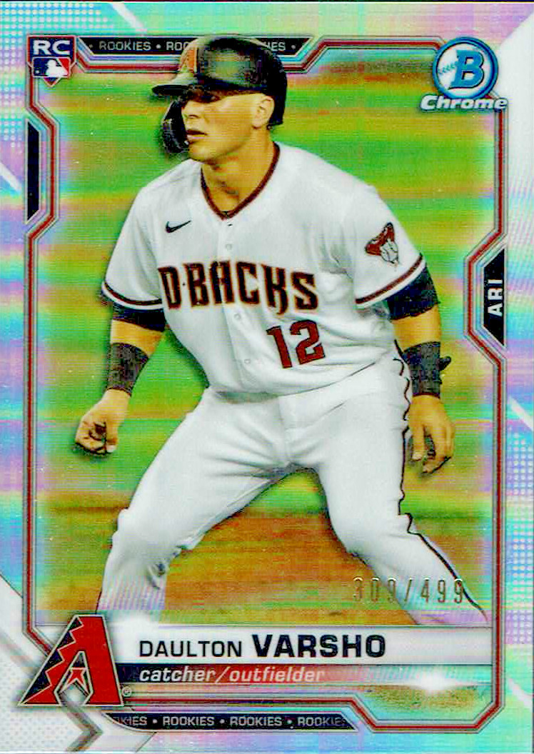 2021 Bowman Chrome - Daulton Varsho #95 Refractor /499 (RC)
