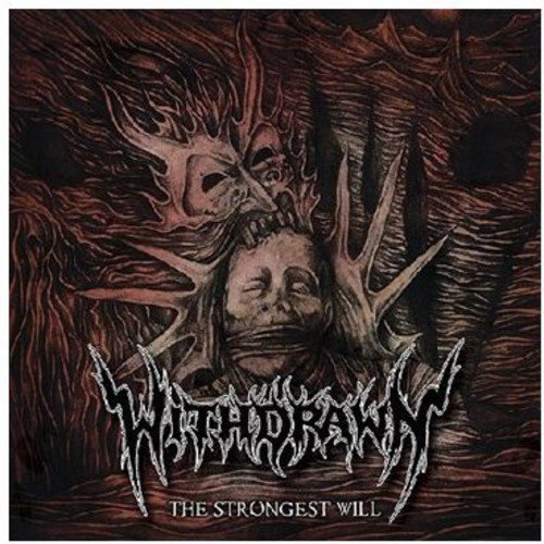 Withdrawn The Strongest Will (CD)