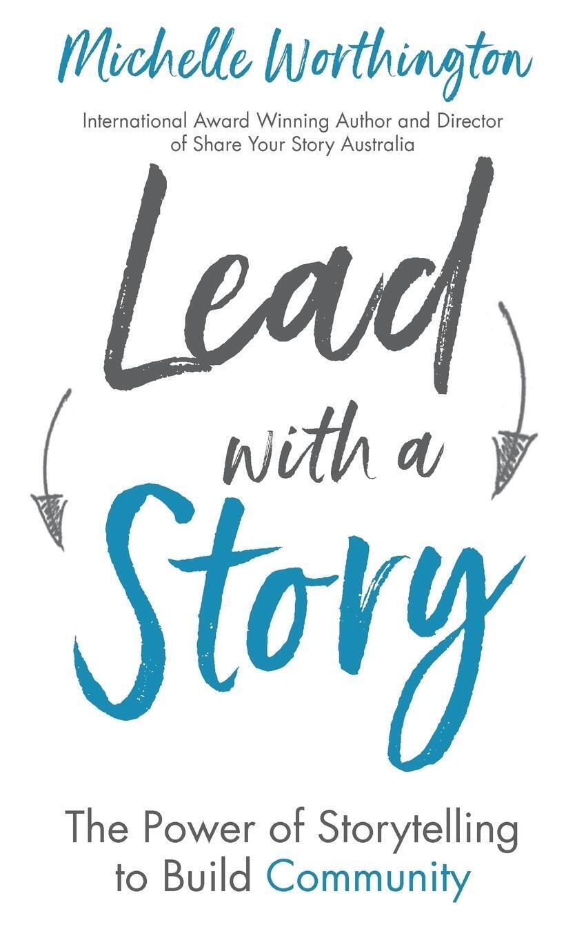 Thumbnail - Michelle Worthington | Lead With A Story | Taschenbuch | Englisch
