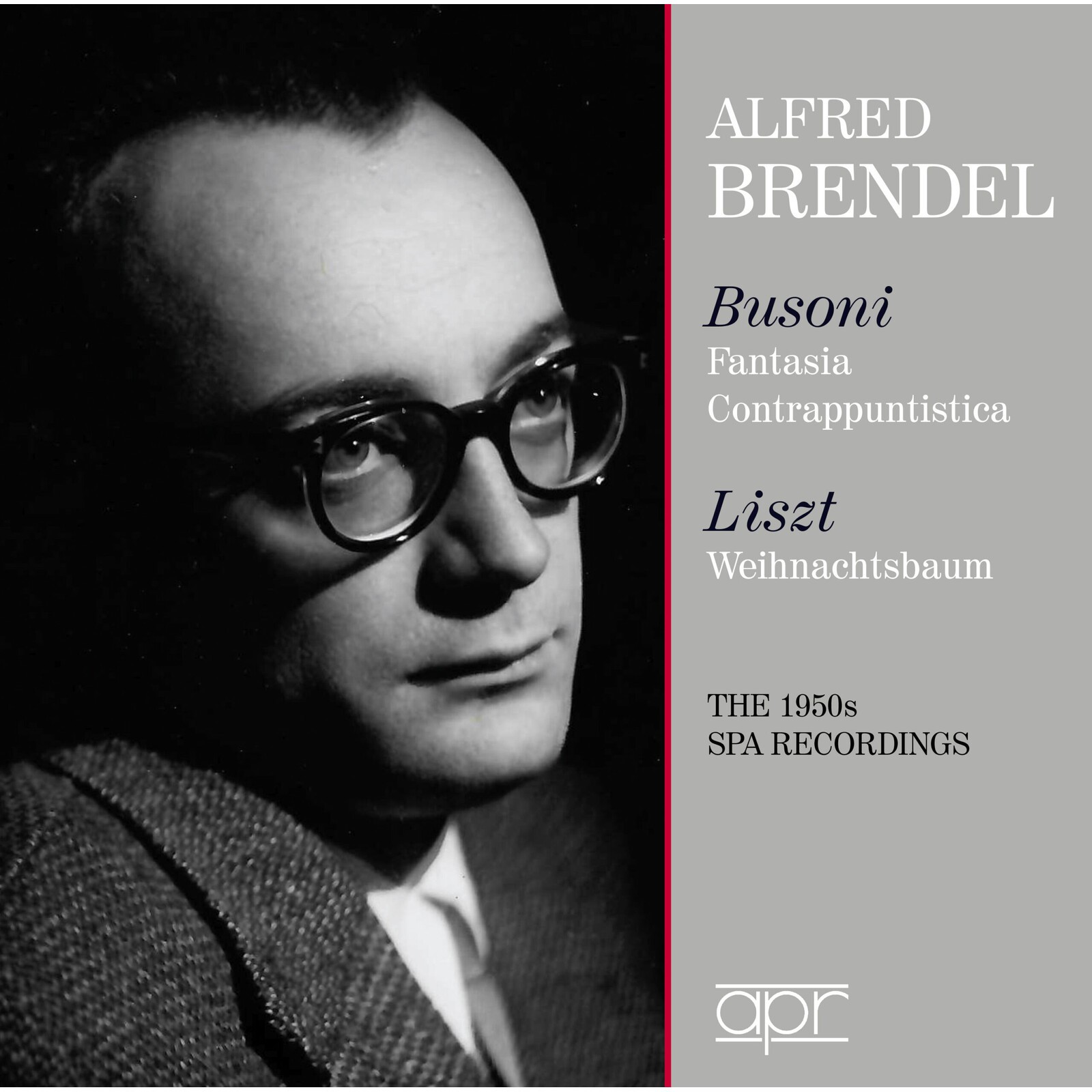 APR_5655 Alfred Brendel Alfred Brendel Plays Busoni & Liszt CD APR_5655 NEW