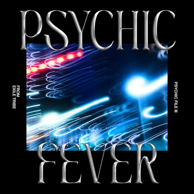 PSYCHIC FEVER from EXILE TRIBE PSYCHIC FILE III 3 Standard Ed From Japan CD NEU