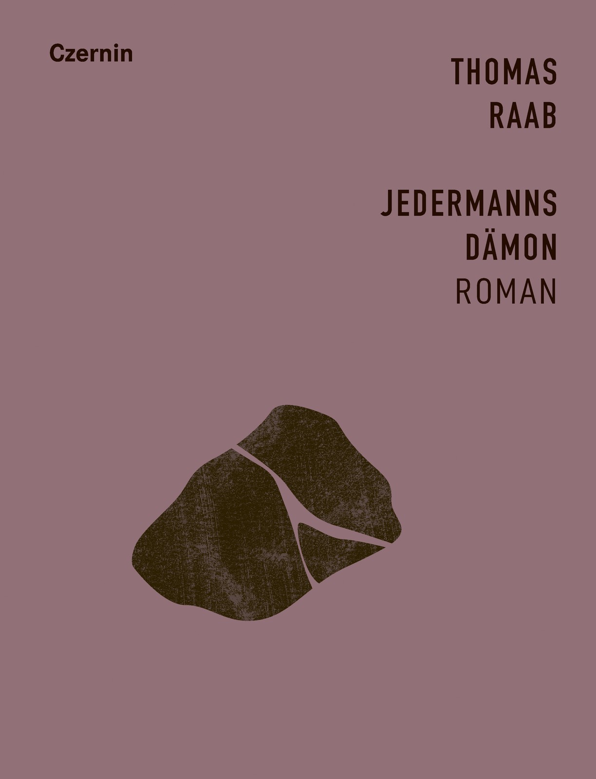 Thomas Raab / Jedermanns Dämon - Thomas Raab