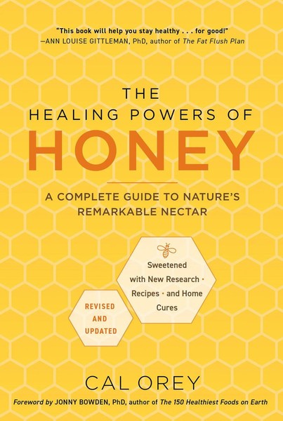 The Healing Powers Of Honey: Revised And Updated | Cal Orey | Englisch | Buch-image