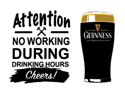 Guinness Beer - Drinking Hours, No Work - New Metal Sign: 9x12'' - Free Shipping