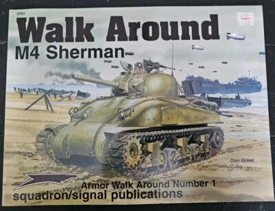 M4 Sherman Armor Walk Around No. 1 by Jim Mesko 2000 Squadron/Signal, NEW (EB11)