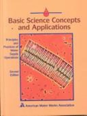 Basic Science Concepts and Applications Hardcover Awwa