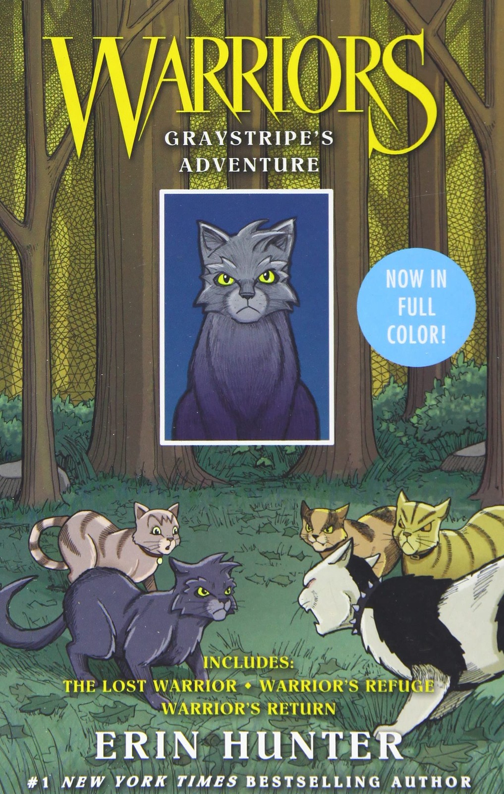 Warriors: Graystripe's Adventure: 3 Full-Color Warriors Books in 1: A Full-C...