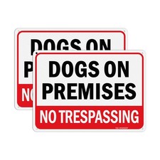 2 Pack Dogs On Premises Sign, No Trespassing Sign, 10 x 7 Inches .040 Aluminum R