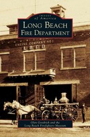 Glen Goodrich | Long Beach Fire Department | Buch | Englisch (2005) | Gebunden